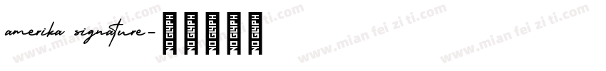 amerika signature字体转换